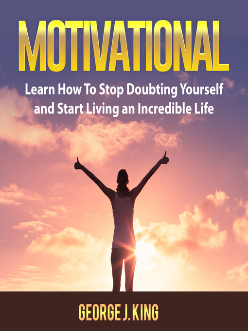 Title details for Motivational by George J. King - Available